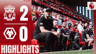 Highlights Klopps final Liverpool game  Liverpool 20 Wolves [upl. by Thorrlow]