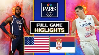 USA vs Serbia FULL GAME Highlights  Basketball Semifinal at Paris 2024 Olympics [upl. by Melvina]