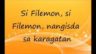 Si Filemon Tagalog Version Lyrics [upl. by Trueman]