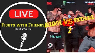 BADER VS MACHIDA LIVE STREAM BELLATOR 256 [upl. by Bonnie584]