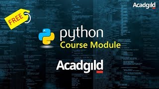 Python Course Module Acadgild  Python Online Training Demo  Acadgild  Python Basics Tutorial [upl. by Melone]