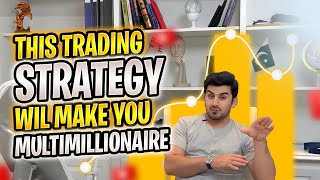 This Trading Strategy Will Make You Multimillionaire [upl. by Kendrick]