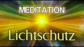 Geführte Meditation LichtschutzMeditation  Energetischer Schutz [upl. by Faxun]