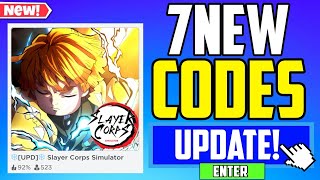 SECRET UPDATE  SLAYER CORPS SIMULATOR CODES 2024 UPD [upl. by Yenhoj]