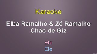 Elba Ramalho amp Zé Ramalho  Chão de Giz  Karaoke [upl. by Llenad]