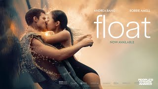 Float 2024 Official Trailer  Andrea Bang Robbie Amell [upl. by Dagley]