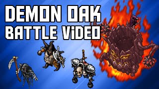 264 MS Full Demon Oak Battle [upl. by Ehpotsirhc]