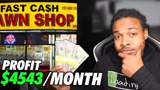 How to Start a PawnShop Business  4543 Per Month [upl. by Tilden]