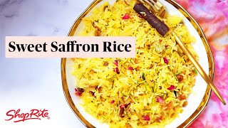 Sweet Saffron Rice Recipe with Nisha  ShopRite Grocery Stores [upl. by Fruma785]