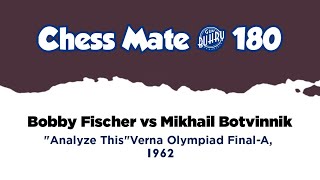 Bobby Fischer vs Mikhail Botvinnik • quotAnalyze Thisquot  Varna Olympiad FinalA 1962 [upl. by Acinok440]