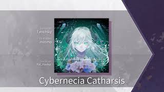 Arcaea Fanmade TanchikyCybernecia Catharsis Beyond 10 [upl. by Lorri711]