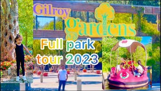 Gilroy Garden Full Park Tour 2023 I Family Theme Park I summer Vacation 2023 ￼ [upl. by Sabas]