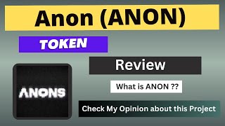 What is Anon ANON Coin  Review About ANON Token [upl. by Leroi]