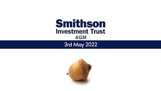 Smithson AGM Presentation May 2022 [upl. by Terrie]