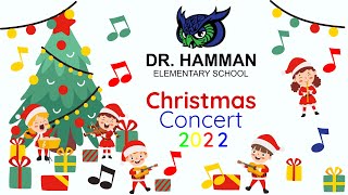 Dr Hamman Afternoon Christmas Concert 2022 [upl. by Nylhtak460]