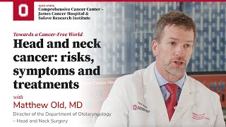 Head and neck cancer risks symptoms and treatments  OSUCCC – James [upl. by Swan]