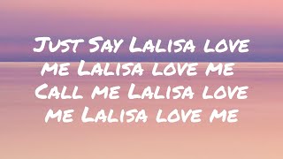 LALISA MVLyrics  LISA Lalisa Love me [upl. by Aij]