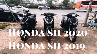 HMT  Honda sh 2020 so kè cùng honda sh 2019 [upl. by Giulietta179]