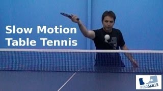 Slow Motion Table Tennis  PingSkills [upl. by Yahc]