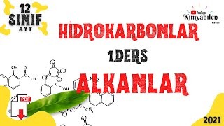 ALKANLAR KONU ANLATIMI  ORGANİK KİMYA  HİDROKARBONLAR  12SINIF KİMYA  AYT KİMYA [upl. by Rapsag577]