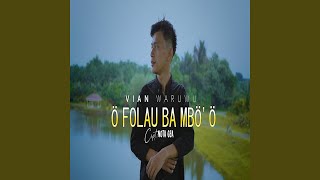 Ö FOLAU BA MBÖÖ [upl. by Eart198]