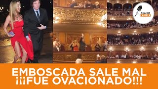 A MILEI LO QUISIERON ESCRACHAR EN EL TEATRO COLÓN PERO SALIÓ MUY MAL ¡¡¡FUE OVACIONADO [upl. by Nil]