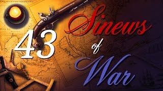 Sinews of War Episode 43  Empire Total War United Provinces NLP DarthMod [upl. by Nimesay]