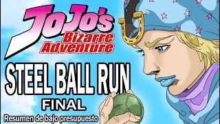 Resumiendo Jojos Bizarre Adventure  Steel Ball Run Final [upl. by Milinda]