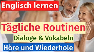 Lerne Englisch Alltägliche Aktivitäten zu Hause  Dialoge und Vokabeln [upl. by Kevan]