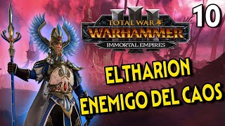 ELTHARION EL IMPLACABLE CAP 10 Total War WARHAMMER III🔴 DIRECTO [upl. by Parish]