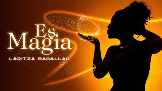 Laritza Bacallao  Es Magia Video Oficial Live [upl. by Maidel]