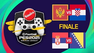 FINALE  Srbija  BIH  Sinalco PES Liga S4 eFootball 2021 [upl. by Nihhi]