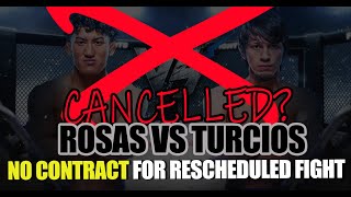 Turcios VS Rosas Jr Fight Not Happening ufcfightnight [upl. by Bashemath]