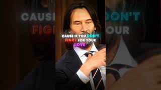 quotIf youre a lover you gotta be aquot🤯 Keanu Reeves drops the hardest quote on being a lover🔥 [upl. by Castorina421]