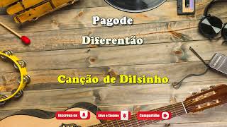 Diferentão  Dilsinho  Música com Letra [upl. by Larrej]