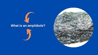 What is an amphibole [upl. by Sheryle226]