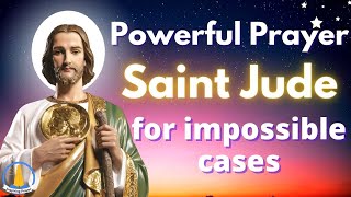 Powerful Prayer to Saint Jude for impossible cases [upl. by Adlee]