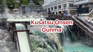 Kusatsu Onsen  Gunma Japan [upl. by Atirihs]