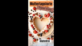 Muttertags Kuchen super einfach und schnell [upl. by Ardnuas]