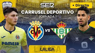 ⚽️ VILLARREAL CF vs REAL BETIS  EN DIRECTO LaLiga 2324  Jornada 1 [upl. by Aneed]