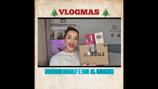 Shoppingnovi parfemimirisidugotrajnostamp 🎁od LUSHA 🎄VLOGMAS [upl. by Jamil]