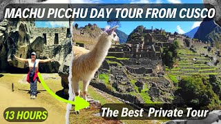 👉 1 DAY TOUR TO MACHUPICCHU FROM CUSCO with Private Tour Guide [upl. by Schear]