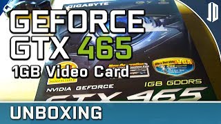 GIGABYTE GTX 465 GVN465UD1GI Unboxing  Overview [upl. by Mikael604]