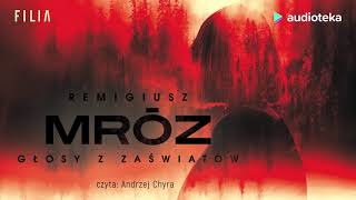 Remigiusz Mróz quotGłosy z zaświatówquot  audiobook [upl. by Erasaec]