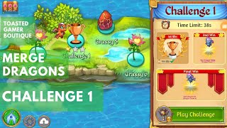 Merge Dragons Challenge 1 2nd Win Less Than 38 Sec Walkthrough Gameplay [upl. by Spearing]