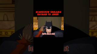 Scarecrow Unmasks Batman to Joker shorts [upl. by Lisette]