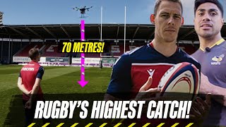 Liam Williams amp Malakai Fekitoa attempt the WORLD’S HIGHEST CATCH  Ultimate Rugby Challenge [upl. by Ariahay]