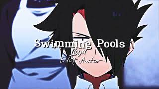 Swimming Pools  Lloyd  Edit Audio [upl. by Chappy]