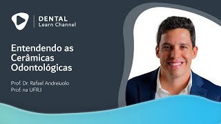 Entendendo as cerâmicas odontológicas [upl. by Ciprian460]