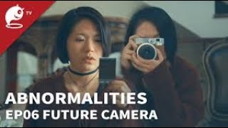 Abnormalities II 2020 EP06  Future Camera  شذوذ  الرؤية المستقبلية  Best action movies [upl. by Aldredge]